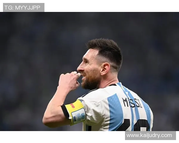 梅西带领阿根廷征战世界杯决赛 展现无与伦比的领袖魅力与球场智慧